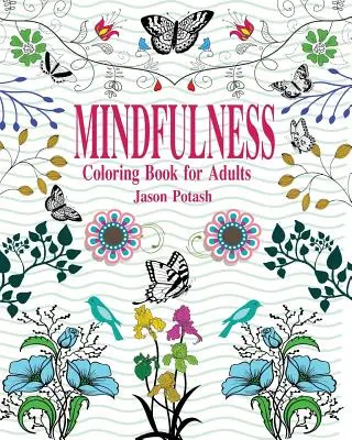 Mindfulness Libro Para Colorear Para Adultos - Mindfulness Coloring Book for Adults