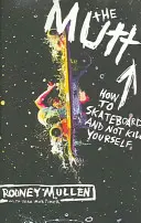 El Chucho: Cómo montar en monopatín y no matarse - The Mutt: How to Skateboard and Not Kill Yourself