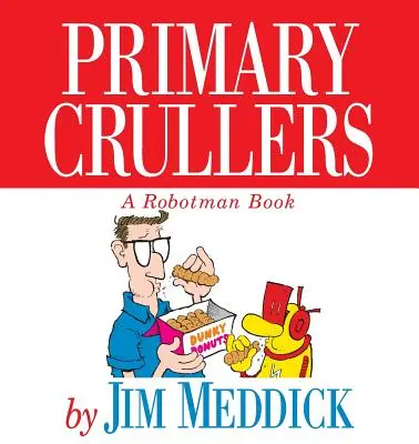 Crullas Primarias - Primary Crullers