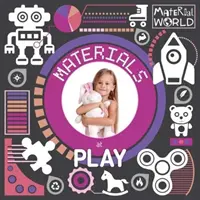 Materiales para jugar - Materials at Play