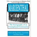 Marienthal: La sociografía de una comunidad en paro - Marienthal: The Sociography of an Unemployed Community