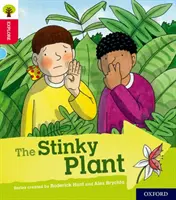 Oxford Reading Tree Explora con Biff, Chip y Kipper: Oxford Nivel 4: La planta apestosa - Oxford Reading Tree Explore with Biff, Chip and Kipper: Oxford Level 4: The Stinky Plant