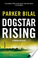 Dogstar Rising - Una investigación de Makana - Dogstar Rising - A Makana Investigation