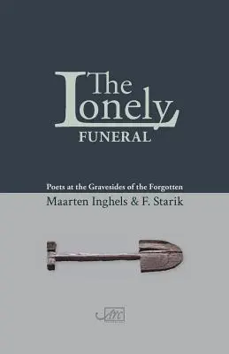 El funeral solitario - The Lonely Funeral