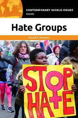 Grupos de odio: Manual de referencia - Hate Groups: A Reference Handbook