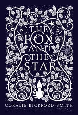 El zorro y la estrella - Fox and the Star