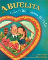 Abuelita, Llena de Vida/Ilena de Vida - Abuelita, Full of Life/Ilena de Vida