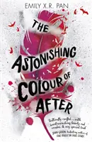 El asombroso color del después - Astonishing Colour of After