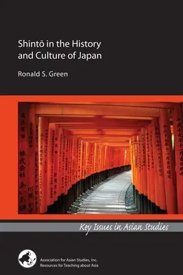 El Shintō en la historia y la cultura de Japón - Shintō In the History and Culture of Japan