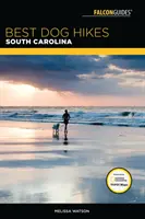 Las mejores rutas para perros en Carolina del Sur - Best Dog Hikes South Carolina