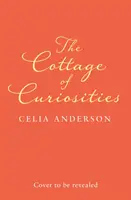 La cabaña de las curiosidades (Serie Pengelly, Libro 2) - The Cottage of Curiosities (Pengelly Series, Book 2)