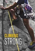 Escalada Fuerte - Climbing Strong