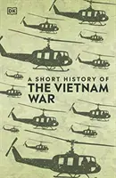 Breve historia de la guerra de Vietnam - Short History of The Vietnam War