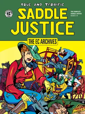 Archivos de la CE: Justicia de silla - The EC Archives: Saddle Justice