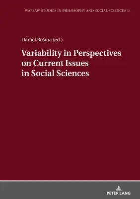 Variabilidad de las perspectivas sobre temas de actualidad en ciencias sociales - Variability in Perspectives on Current Issues in Social Sciences