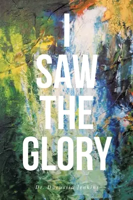Vi la gloria - I Saw the Glory