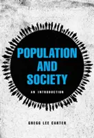 Población y sociedad: Introducción - Population and Society: An Introduction