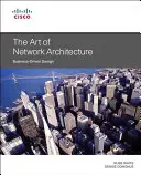 El arte de la arquitectura de redes - The Art of Network Architecture