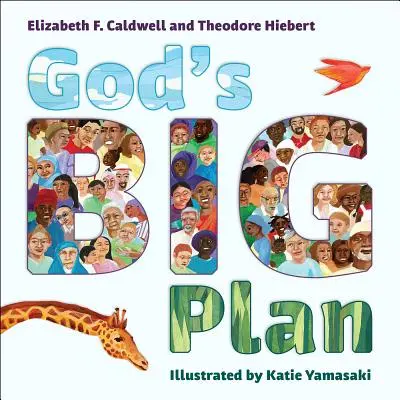 El gran plan de Dios - God's Big Plan