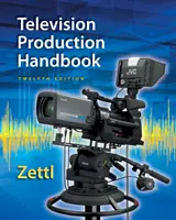 Manual de producción televisiva, 12 - Television Production Handbook, 12th