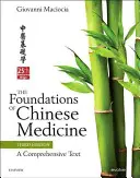 Fundamentos de la Medicina China - Un Texto Completo - Foundations of Chinese Medicine - A Comprehensive Text