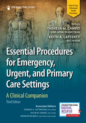 Essential Procedures for Emergency, Urgent, and Primary Care Settings, Third Edition: A Clinical Companion