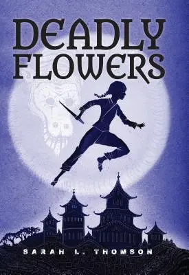 Flores mortales - Deadly Flowers