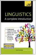 Lingüística: Una introducción completa - Linguistics: A Complete Introduction