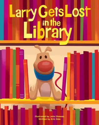 Larry se pierde en la biblioteca - Larry Gets Lost in the Library