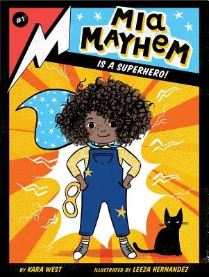 MIA Mayhem es una superheroína, 1 - MIA Mayhem Is a Superhero!, 1