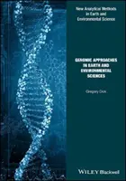 Enfoques genómicos en las ciencias de la tierra y el medio ambiente - Genomic Approaches in Earth and Environmental Sciences