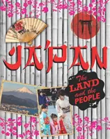 La tierra y su gente: Japón - Land and the People: Japan