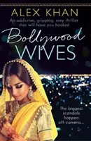 Esposas de Bollywood - Bollywood Wives