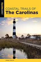 Senderos costeros de las Carolinas - Coastal Trails of the Carolinas