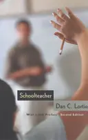 Schoolteacher: Un estudio sociológico - Schoolteacher: A Sociological Study