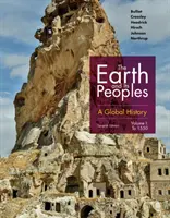 La Tierra y sus pueblos: Una historia global, Volumen I - The Earth and Its Peoples: A Global History, Volume I