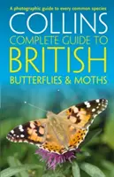 Mariposas y polillas británicas (Collins Complete Guides) - British Butterflies and Moths (Collins Complete Guides)