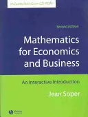 Mathematics for Economics and Business: Una introducción interactiva [Con CDROM] - Mathematics for Economics and Business: An Interactive Introduction [With CDROM]