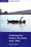 Ficción contemporánea: La novela desde 1990 - Contemporary Fiction: The Novel Since 1990