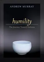 Humildad: El camino hacia la santidad - Humility: The Journey Toward Holiness