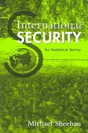 Seguridad internacional: un estudio analítico - International Security - An Analytical Survey