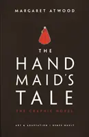 Handmaid's Tale - La Novela Gráfica - Handmaid's Tale - The Graphic Novel