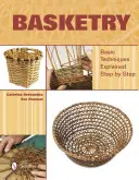 Cestería: Técnicas básicas explicadas paso a paso - Basketry: Basic Techniques Explained Step by Step