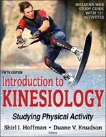 Introducción a la Kinesiología: El estudio de la actividad física - Introduction to Kinesiology: Studying Physical Activity