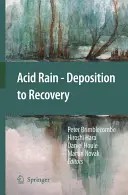 Lluvia ácida: de la deposición a la recuperación - Acid Rain - Deposition to Recovery