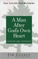 Un hombre según el corazón de Dios: Actualizado y ampliado - A Man After God's Own Heart: Updated and Expanded