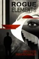 Elementos rebeldes - Rogue Elements