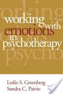 Trabajar con las emociones en psicoterapia - Working with Emotions in Psychotherapy