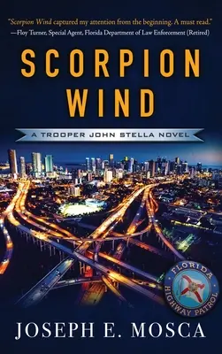 Viento de escorpión: una novela del soldado John Stella - Scorpion Wind: A Trooper John Stella Novel