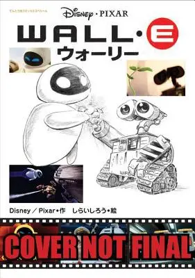 Manga Disney: Pixar's Wall E - Disney Manga: Pixar's Wall E